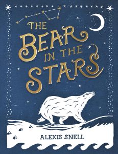 The Bear in the Stars by Alexis Snell (2020)